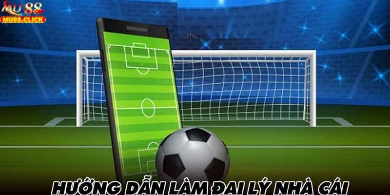 Đại lý được hiểu là hệ thống hợp tác giữa nhà cái và những cá nhân tham gia Đại lý được hiểu là hệ thống hợp tác giữa nhà cái và những cá nhân tham gia